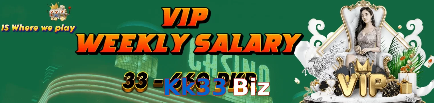 Kk33 Biz VIP
